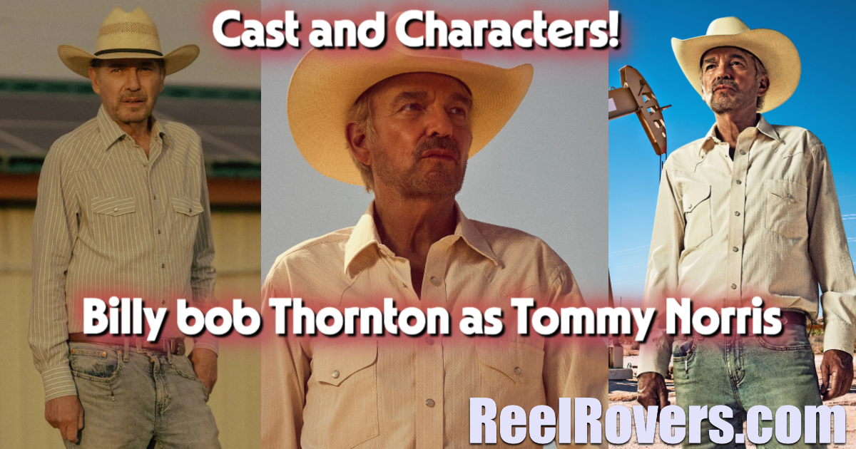 Billy Bob Thornton as Tommy Norris – Lead Role in Landman Cast